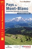  FFRandonnée - Pays du Mont-Blanc - Randonnées itinérantes ou à la journée. Plus de 20 jours de randonnée.