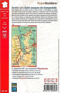 Sentier vers Saint-Jacques-de-Compostelle. Via Le Puy, Cluny-Le Puy/Lyon-Le Puy. Plus de 30 jours de randonnée