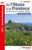  FFRandonnée - De l'Ubaye à la Provence - Montagne de Lure, Luberon, Alpilles.