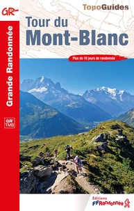  FFRandonnée - Tour du Mont-Blanc.