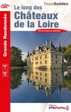  FFRandonnée - Le long des châteaux de la Loire.