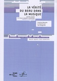 Guerino Mazzola - La vérité du beau dans la musique - Quatre leçons à l'Ecole normale supérieure.