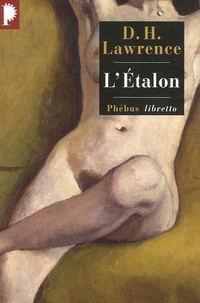David Herbert Lawrence - L'Etalon.