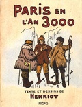  Henriot - Paris en l'an 3000.