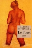 Martine Roffinella - Le Fouet.