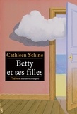 Cathleen Schine - Betty et ses filles.