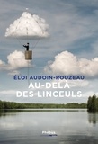 Eloi Audoin-Rouzeau - Au-delà des linceuls.