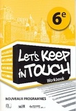  Collectif - LET'S KEEP IN TOUCH 6e RCI WORKBOOK.