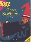Racine Senghor - Le bonnet du sorcier.
