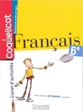  Collectif - Français 6ème Coll. Coquelicot Livret d'activités.
