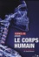 Sarah Brewer - Le corps humain - Guide d'anatomie.