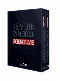  Science & Vie - Témoin d'un siècle - Science & Vie (1913-2013) Coffret en 2 volumes.