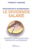 Thibault Lanxade - Participation et intéressement : le dividende salarié.
