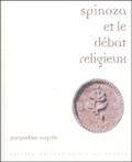 Jacqueline Lagrée - Spinoza et le débat religieux - Lectures du Traité théologico-politique.