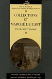  SENECHAL et Monica Preti - Collections et marché de l'art - En France 1789-1848.