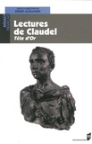 Didier Alexandre - Lectures de Claudel - Tête d'or.