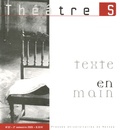 Lucien Attoun et Marie-Madeleine Mervant-Roux - Théâtres en Bretagne N° 22, 2e semestre 2 : Texte en main.