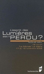 Nicolas Weill - L'esprit des Lumières est-il perdu ? - 18e forum Le Monde Le Mans, 17 au 19 novembre 2006.