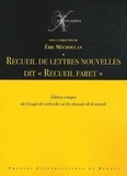 Eric Méchoulan - Recueil de lettres nouvelles dit "Recueil Faret".