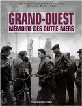Farid Abdelouahab et Pascal Blanchard - Grand-Ouest - Mémoire des outre-mers.
