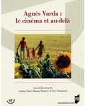 Antony Fiant et Roxane Hamery - Agnès Varda : le cinéma et au-delà.