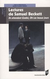 Marie-Claude Hubert - Lectures de Samuel Beckett - En attendant Godot, Oh ! Les beaux jours.