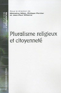 Micheline Milot et Philippe Portier - Pluralisme religieux et citoyenneté.