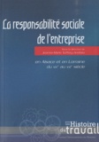 Jeanne-Marie Tuffery-Andrieu - La responsabilité sociale de l'entreprise - En Alsace et en Lorraine du XIXe au XXIe siècle.