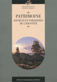 Jean-Yves Andrieux - Patrimoine, sources et paradoxes de l'identité.