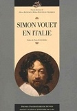 Olivier Bonfait et Hélène Rousteau-Chambon - Simon Vouet en Italie.