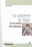 Maialen Berasategui - La comtesse de Ségur ou l'art discret de la subversion.
