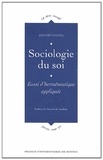 Johann Michel - Sociologie du soi - Essai d'herméneutique appliquée.