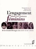 Thierry Goater et Elise Ouvrard - L'engagement dans les romans féminins de la Grande-Bretagne des XVIIIe et XIXe siècles.