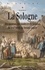 Bernard Heude - La Sologne - Des moutons, des landes et des hommes du XVIIIe siècle au Second Empire.