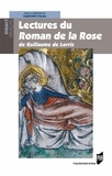 Fabienne Pomel - Lectures du roman de la Rose de Guillaume de Lorris.