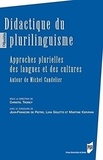 Christel Troncy - Didactique du plurilinguisme - Approches plurielles des langues et des cultures - Autour de Michel Candelier.