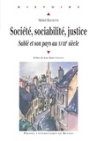 Michel Heichette - Société, sociabilité, justice - Sablé et son pays au XVIIIe siècle.