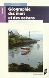 Alain Miossec - Géographie des mers et des océans.