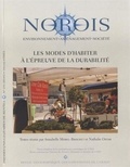 Annabelle Morel-Brochet et Nathalie Ortar - Norois N° 231-2014/2 : Les modes d'habiter à l'épreuve de la durabilité.