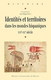 Jean-Philippe Priotti - Identités et territoires dans les mondes hispaniques (XVIe-XXe siècle).