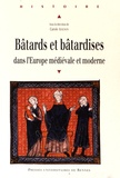 Carole Avignon - Bâtards et bâtardises dans l'Europe médiévale et moderne.