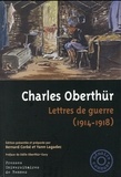 Charles Oberthür - Lettres de guerre (1914-1918).