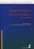 Véronique Bouchard et Brigitte Feuillet-Liger - Mélanges en l'honneur de Francis Kernaleguen - Liber amicorum.