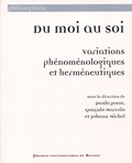 Paulo Jesus et Gonçalo Marcelo - Du moi au soi - Variations phénoménologiques et herméneutiques.
