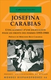 Catherine Saupin - Josefina Carabias - L'engagement d'une journaliste pour les droits des femmes (1955-1980).