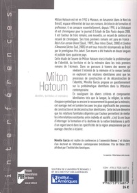 Milton Hatoum. Identités, territoires et mémoires