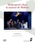 Estelle Rivier - Shakespeare dans la maison de Molière.