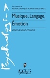 Regine Kolinsky et José Morais - Musique, langage, émotion - Approche neuro-cognitive.