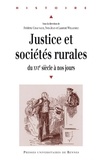 Frédéric Chauvaud - Justice et sociétés rurales - Du XVIe siècle à nos jours, Approches pluridisciplinaires.
