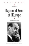 Joël Mouric - Raymond Aron et l'Europe.